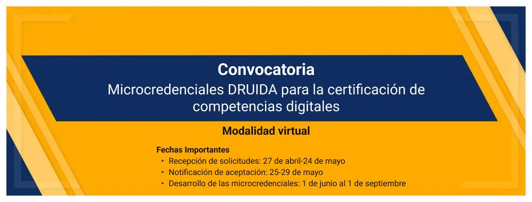 Convocatoria: Microcredenciales DRUIDA para la certificación de competencias digitales